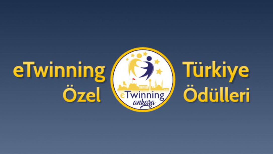 2021 Yılı Ankara İli Türkiye eTwinning Özel Ödülü Alan Öğretmenlerimiz