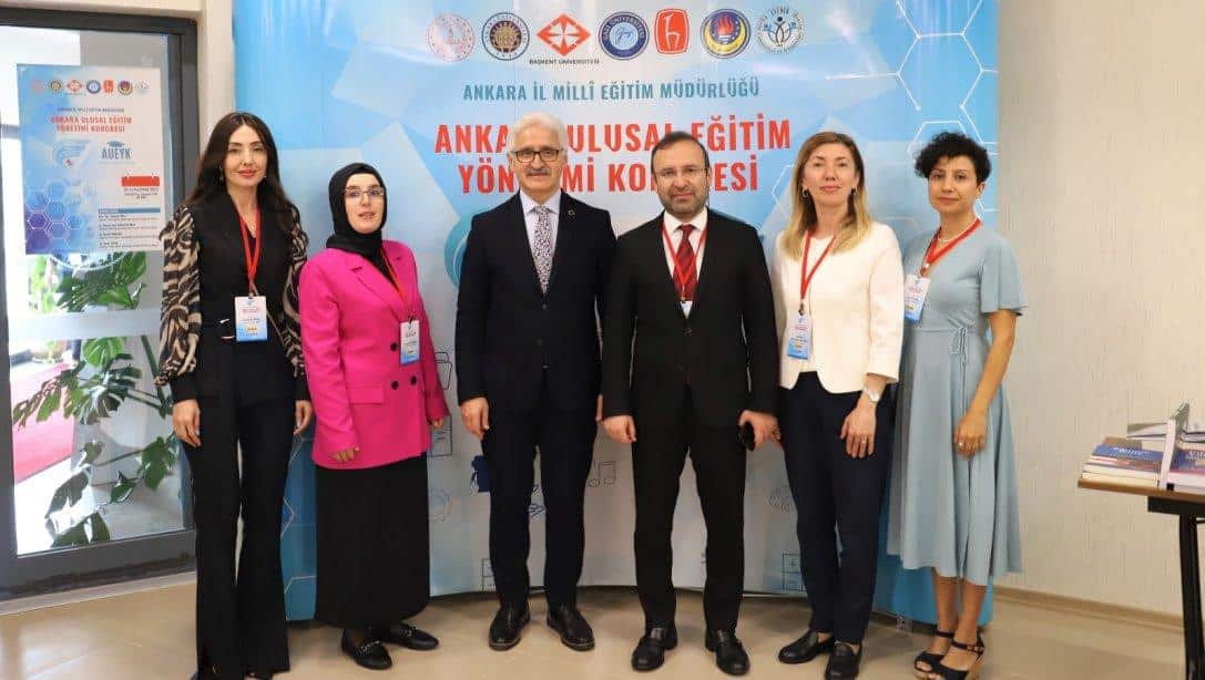 Ankara Ulusal Eğitim Yönetimi Kongresi Açılışı Yapıldı